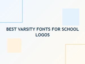 Best Varsity Fonts for School Logos